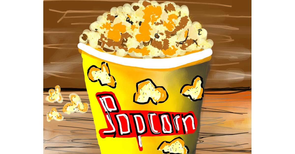 Drawing of Popcorn by Bro 2.0😎